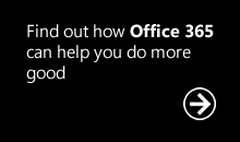 Professional Advantage to help NonProfits do more good with Office 365